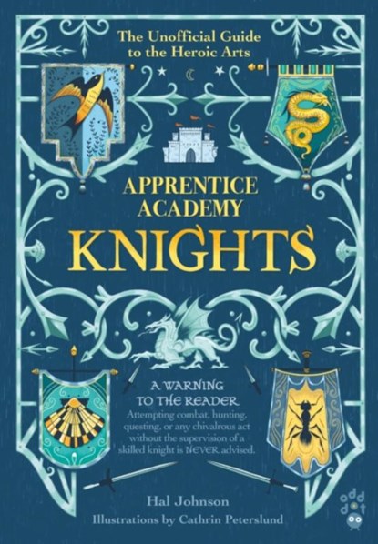 Apprentice Academy: Knights, Hal Johnson - Gebonden - 9781250808349