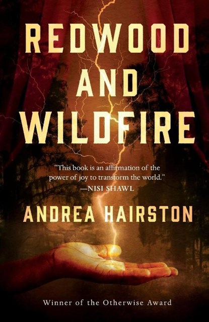 Redwood and Wildfire, Andrea Hairston - Paperback - 9781250808714