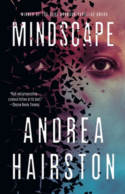 Mindscape, Andrea Hairston - Gebonden - 9781250808769