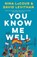 You Know Me Well, Nina Lacour ; David Levithan - Paperback - 9781250809636