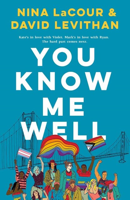 You Know Me Well, Nina Lacour ; David Levithan - Paperback - 9781250809636