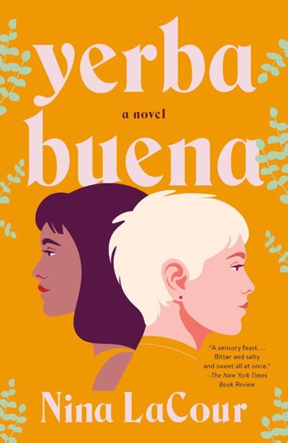 Yerba Buena, Nina LaCour - Paperback - 9781250810519