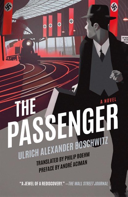 The Passenger, Ulrich Alexander Boschwitz - Paperback - 9781250811288