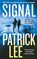 Signal, Patrick Lee - Paperback - 9781250811493