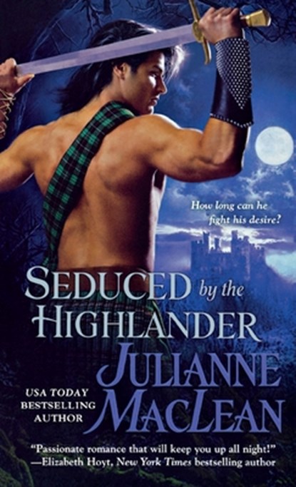 Seduced by the Highlander, Julianne MacLean - Paperback - 9781250813121