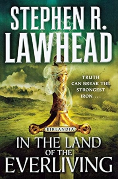 In the Land of the Everliving, Stephen R Lawhead - Paperback - 9781250813640