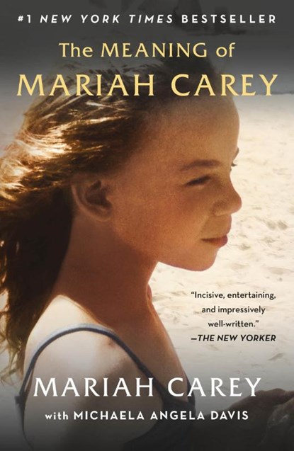 The Meaning of Mariah Carey, Mariah Carey - Paperback - 9781250816429