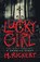 Lucky Girl, Mary Rickert - Paperback - 9781250817334