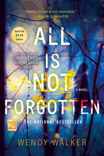 All Is Not Forgotten, Wendy Walker - Paperback - 9781250818768