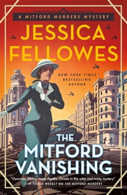 The Mitford Vanishing, Jessica Fellowes - Ebook - 9781250819215