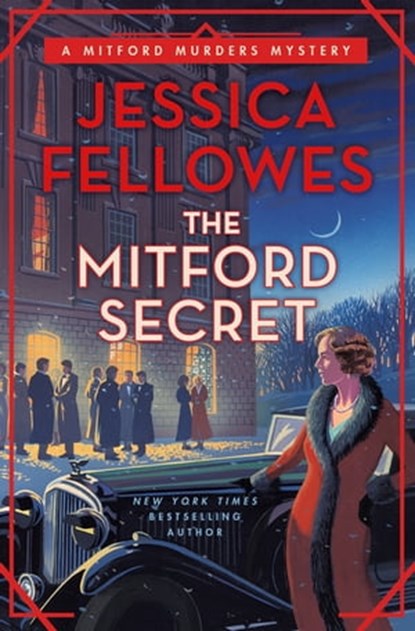 The Mitford Secret, Jessica Fellowes - Ebook - 9781250819239