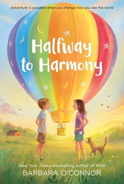 Halfway to Harmony, Barbara O'Connor - Paperback - 9781250821065