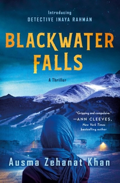 Blackwater Falls, Ausma Zehanat Khan - Gebonden - 9781250822383