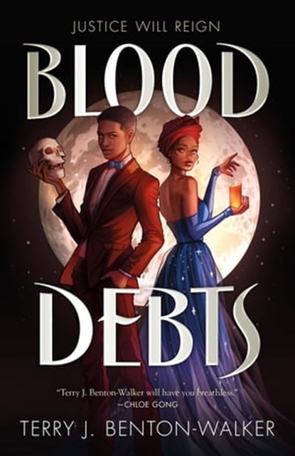 Blood Debts, Terry J. Benton-Walker - Ebook - 9781250825933