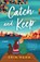Catch and Keep, Erin Hahn - Paperback - 9781250827135