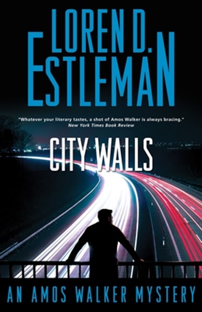 City Walls, Loren D. Estleman - Gebonden - 9781250827333