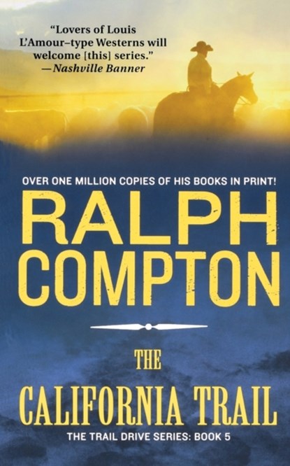 The California Trail, Ralph Compton - Paperback - 9781250827470