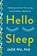 Hello Sleep, Jade Wu - Gebonden - 9781250828408