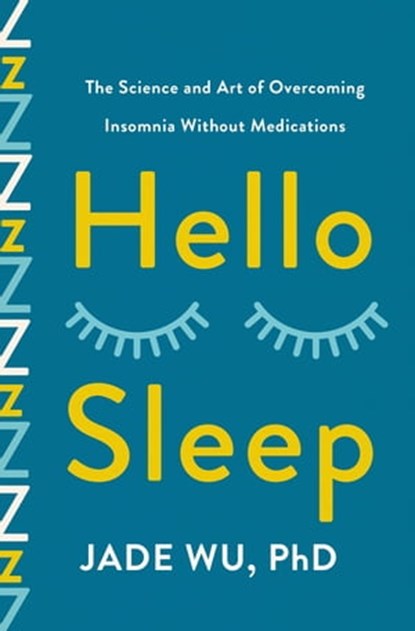 Hello Sleep, Jade Wu - Ebook - 9781250828415