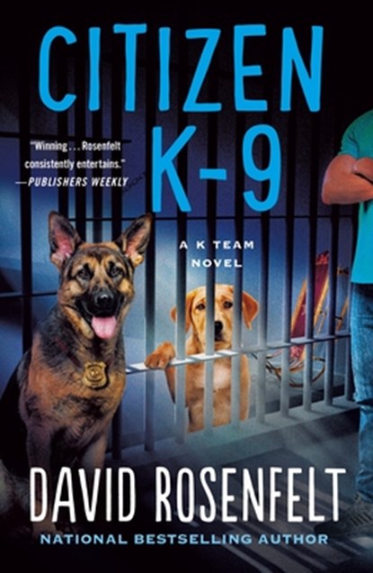 Citizen K-9, David Rosenfelt - Paperback - 9781250828958