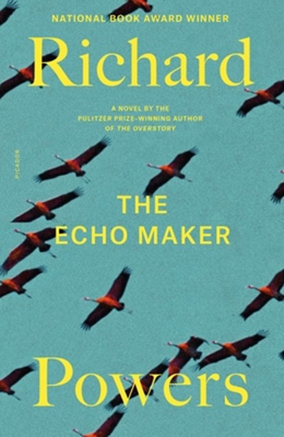 ECHO MAKER, Richard Powers - Paperback - 9781250829658