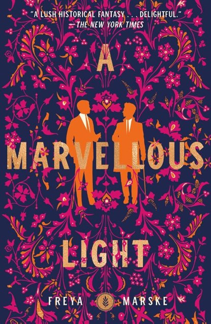 A Marvellous Light, Freya Marske - Paperback - 9781250831798