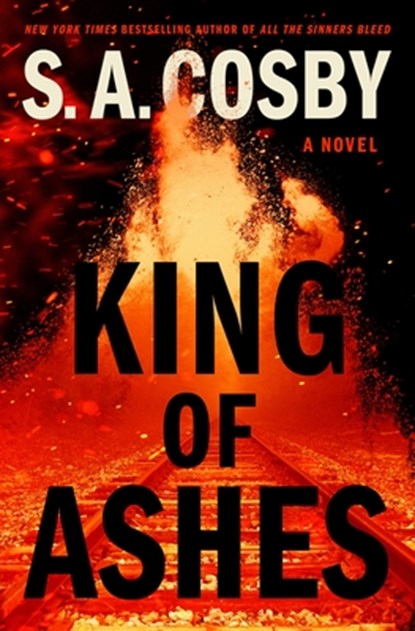 King of Ashes, S. a. Cosby - Gebonden - 9781250832061