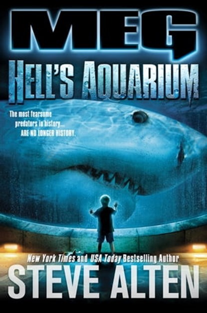 MEG: Hell's Aquarium, Steve Alten - Ebook - 9781250832474