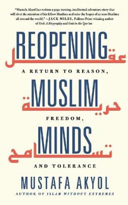 Reopening Muslim Minds, Mustafa Akyol - Paperback - 9781250832511