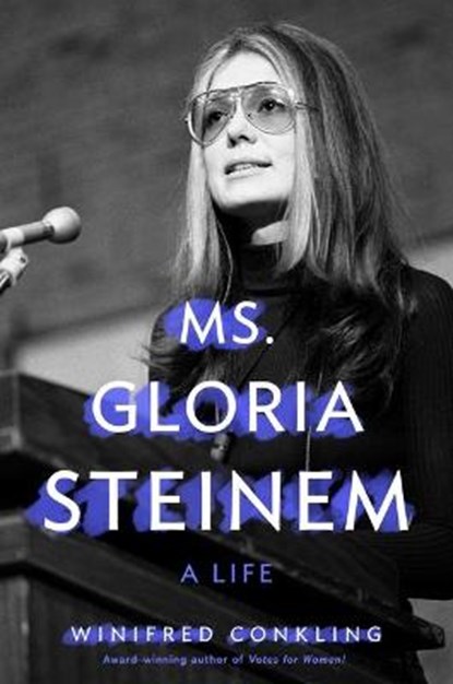 Ms. Gloria Steinem, Winifred Conkling - Paperback - 9781250833044