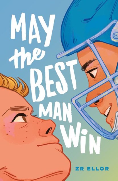 May the Best Man Win, ZR Ellor - Paperback - 9781250833297