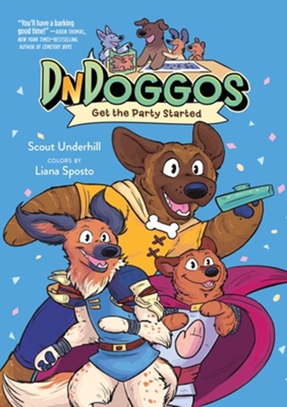 DnDoggos: Get the Party Started, Scout Underhill - Paperback - 9781250834348
