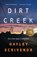 Dirt Creek, Hayley Scrivenor - Paperback - 9781250834775
