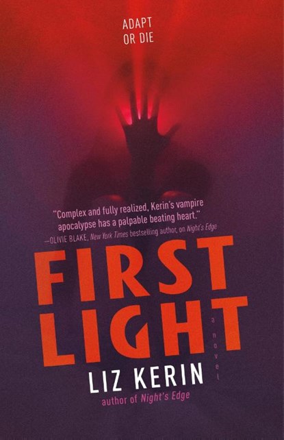 First Light, Liz Kerin - Gebonden - 9781250835703