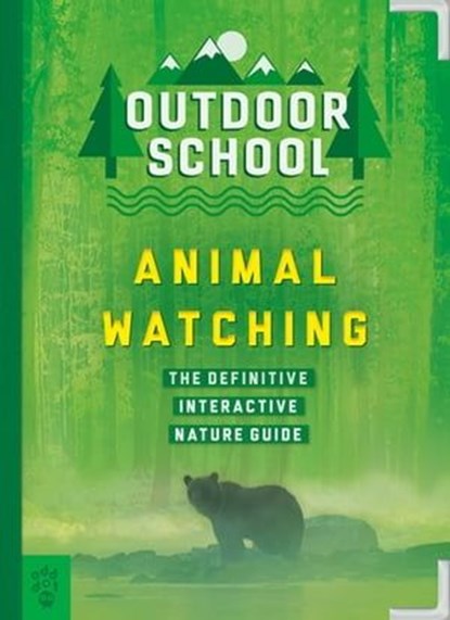Outdoor School: Animal Watching, Mary Kay Carson - Ebook - 9781250835963