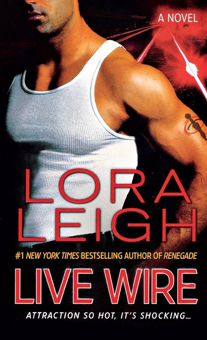 Live Wire, Lora Leigh - Paperback - 9781250836069
