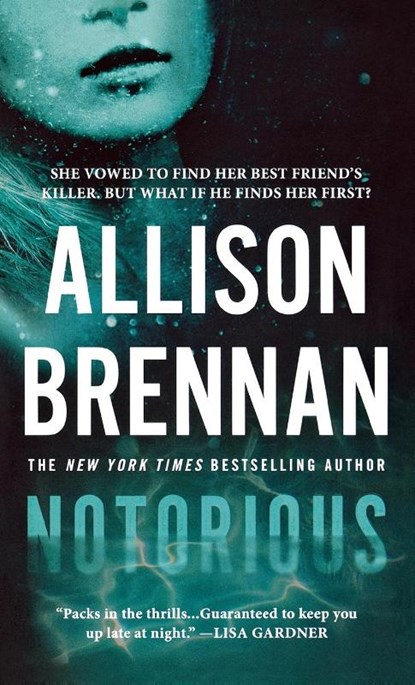 Notorious, Allison Brennan - Paperback - 9781250836106