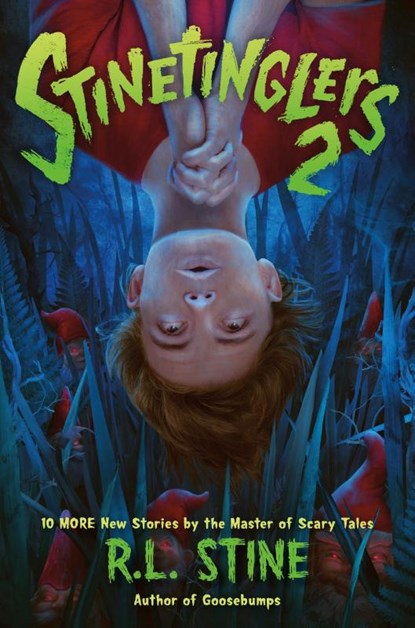 Stinetinglers 2, R. L. Stine - Gebonden - 9781250836311