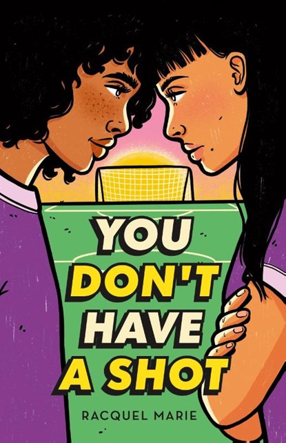You Don't Have a Shot, Racquel Marie - Paperback - 9781250836342