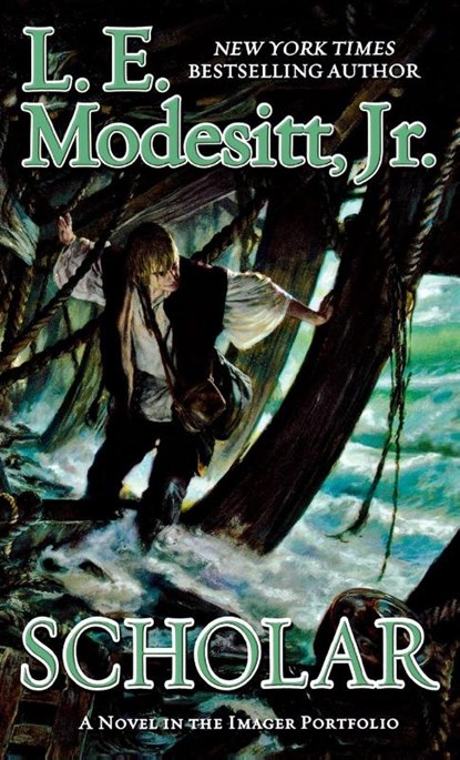 Scholar, L E Modesitt - Paperback - 9781250837325