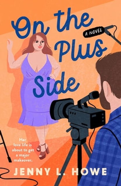 On the Plus Side, Jenny L. Howe - Ebook - 9781250837899