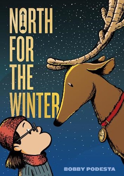 North for the Winter, Bobby Podesta - Paperback - 9781250838223