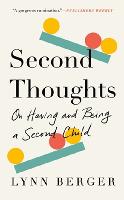 Second Thoughts, Lynn Berger - Paperback - 9781250838438