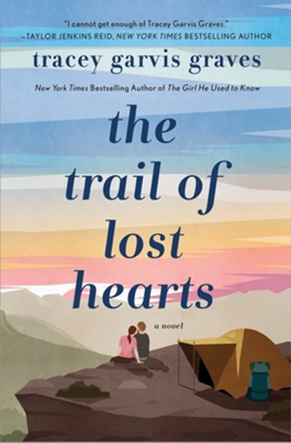 The Trail of Lost Hearts, Tracey Garvis Graves - Paperback - 9781250838803