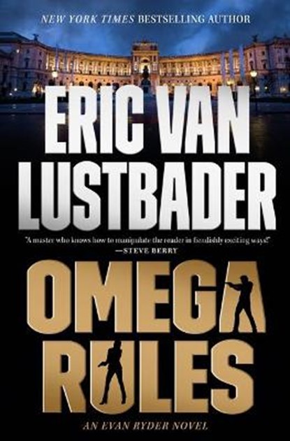 Omega Rules, Eric Van Lustbader - Gebonden - 9781250839107