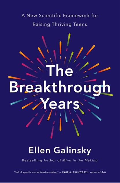 The Breakthrough Years, Ellen Galinsky - Paperback - 9781250840264