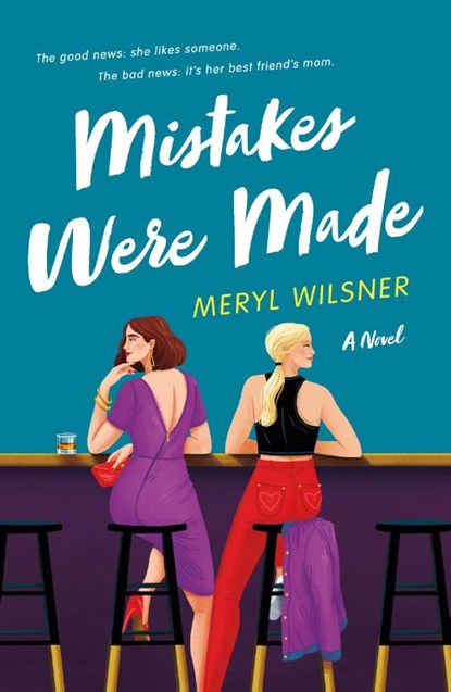Mistakes Were Made, Meryl Wilsner - Paperback - 9781250841001