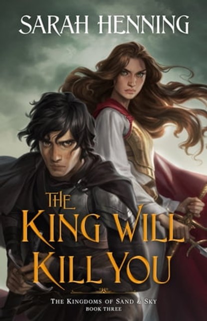 The King Will Kill You, Sarah Henning - Ebook - 9781250841049
