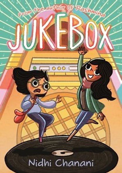 Jukebox, Nidhi Chanani - Ebook - 9781250845610