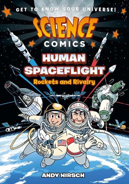 Science Comics: Human Spaceflight, Andy Hirsch - Paperback - 9781250846549